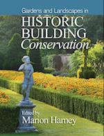 Gardens and Landscapes in Historic Building Conservation