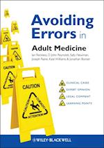 Avoiding Errors in Adult Medicine