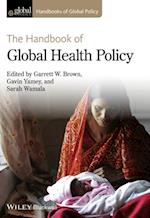 Handbook of Global Health Policy