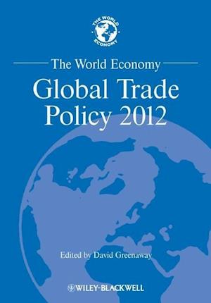 The World Economy – Global Trade Policy 2012