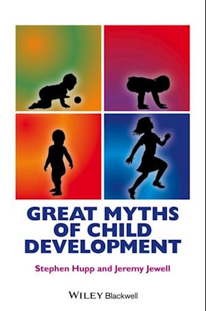 Great Myths of Child Development