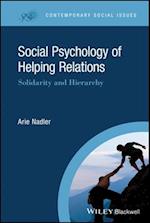 Social Psychology of Helping Relations – Solidarity and Hierarchy