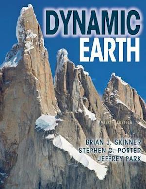 The Dynamic Earth an Introduction to Physical Geology, Updated Fifth Edition