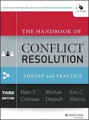 The Handbook of Conflict Resolution – Theory and Practice 3e