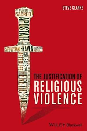 The Justification of Religious Violence