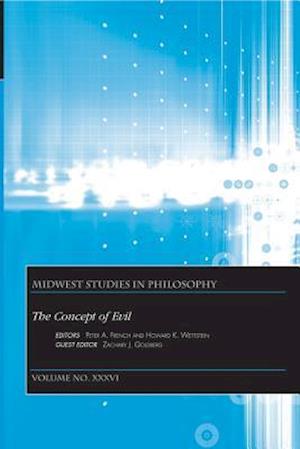 Midwest Studies in Philosophy – The Concept of Evil