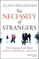 Necessity of Strangers