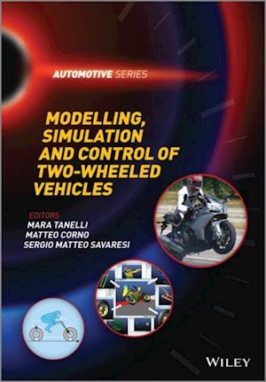 Modelling, Simulation and Control of Two-Wheeled Vehicles