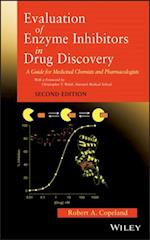 Evaluation of Enzyme Inhibitors in Drug Discovery