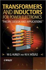 Transformers and Inductors for Power Electronics