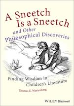 Sneetch is a Sneetch and Other Philosophical Discoveries
