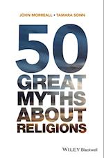 50 Great Myths About Religions