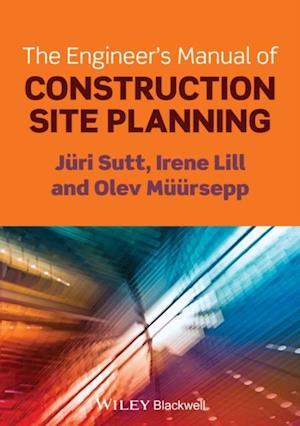 Engineer's Manual of Construction Site Planning