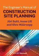 Engineer's Manual of Construction Site Planning