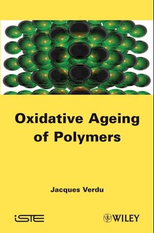 Oxydative Ageing of Polymers