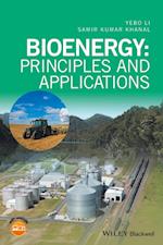 Bioenergy – Principles and Applications