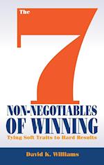 The 7 Non–Negotiables of Winning