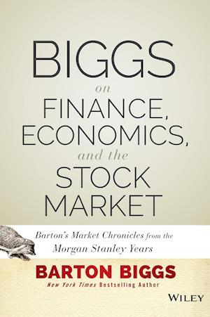 Biggs on Finance, Economics, and the Stock Market