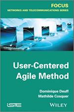 User-Centered Agile Method