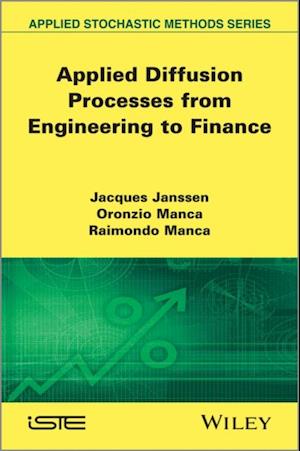 Applied Diffusion Processes from Engineering to Finance