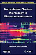 Transmission Electron Microscopy in Micro-nanoelectronics