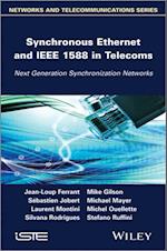 Synchronous Ethernet and IEEE 1588 in Telecoms