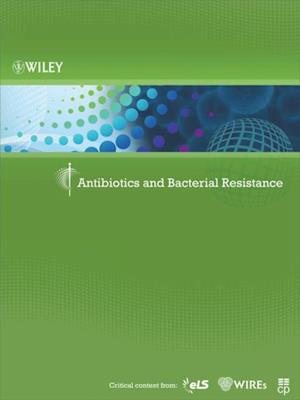 Antibiotics and Bacterial Resistance