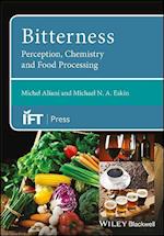 Bitterness – Perception, Chemistry and Food Processing