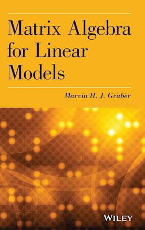 Matrix Algebra for Linear Models