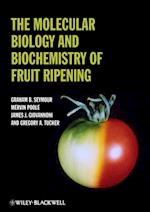 Molecular Biology and Biochemistry of Fruit Ripening