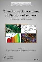 Quantitative Assessments of Distributed Systems – Methodologies and Techniques