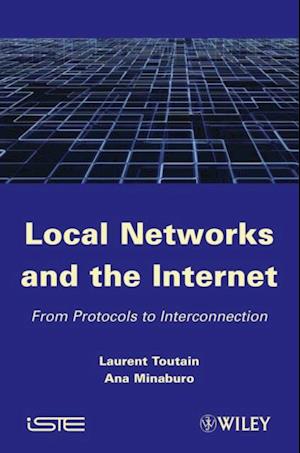 Local Networks and the Internet