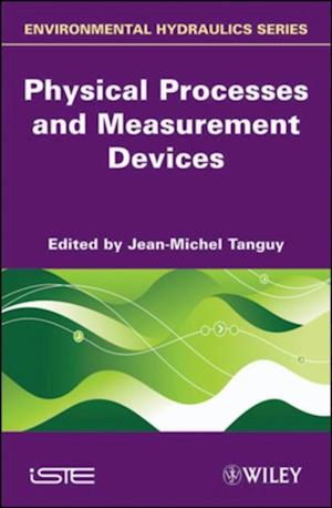 Physical Processes and Measurement Devices