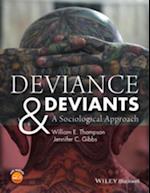 Deviance and Deviants