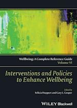 Interventions and Policies to Enhance Wellbeing – Wellbeing – A Complete Reference Guide, Vol 6