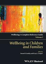 Wellbeing in Children and Families – Wellbeing – A  Complete Reference Guide, Vol 1