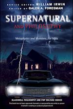 Supernatural and Philosophy – Metaphysics and Monsters... for Idjits