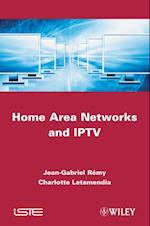 Home Area Networks and IPTV