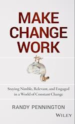 Make Change Work