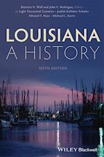 Louisiana: A History, Sixth Edition