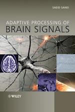 Adaptive Processing of Brain Signals