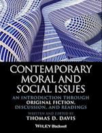 Contemporary Moral and Social Issues – An Introduction Through Original Fiction, Discussion,  and Readings