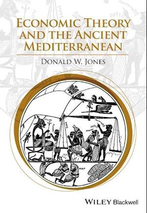 Economic Theory and the Ancient Mediterranean