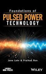 Foundations of Pulsed Power Technology