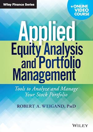 Applied Equity Analysis and Portfolio Management, + Online Video Course