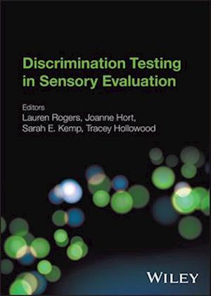 Discrimination Testing in Sensory Evaluation