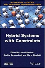 Hybrid Systems with Constraints