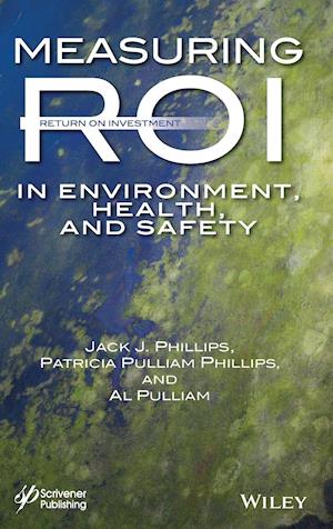 Measuring ROI in Environment, Health, and Safety