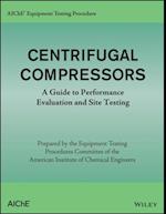 AIChE Equipment Testing Procedure - Centrifugal Compressors