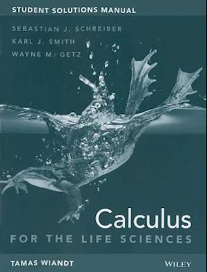 Student Solutions Manual to accompany Calculus for  Life Sciences, First Edition